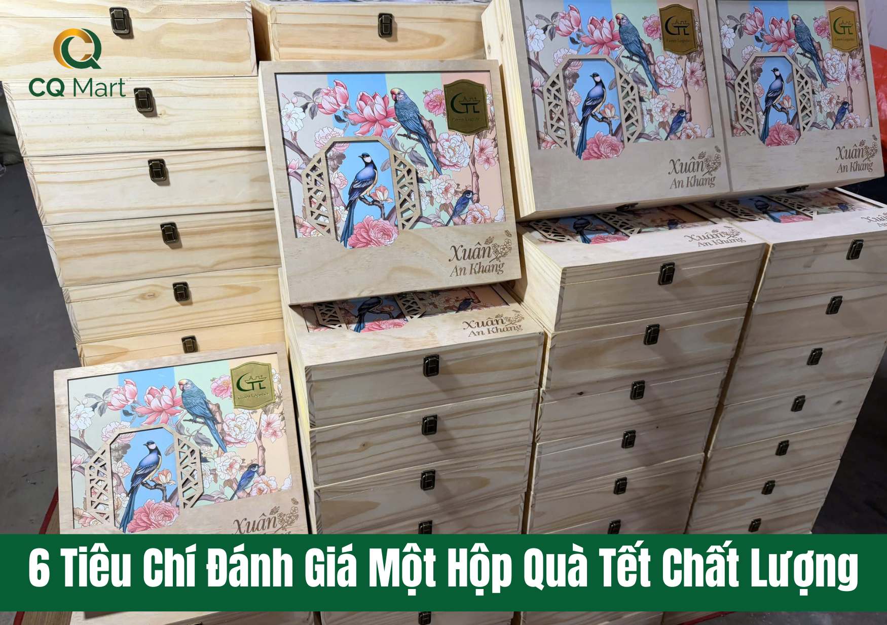6 Tiêu Chí Đánh Giá Một Hộp Quà Tết Chất Lượng